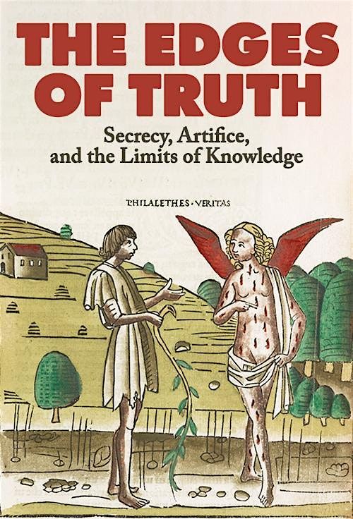 The Edges of Truth: Secrecy, Artifice, and the Limits of Knowledge, 18 September | Event in Philadelphia | AllEvents
