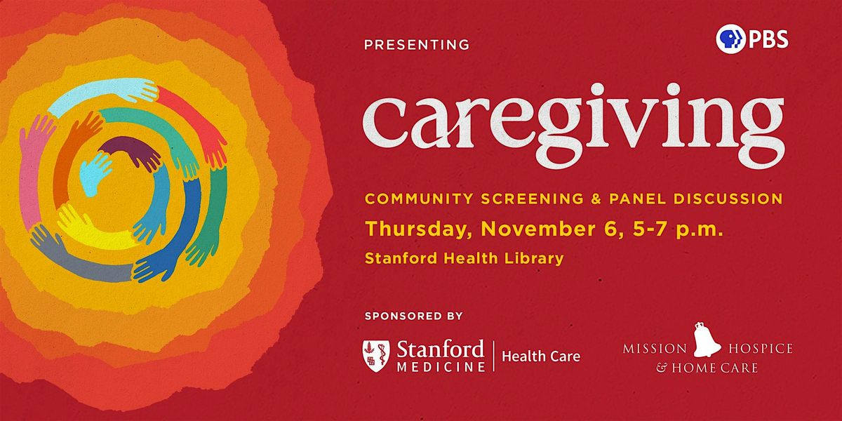 Bradley Cooper’s PBS “Caregiving” Documentary Screening & Discussion, 6 November | Event in Palo Alto