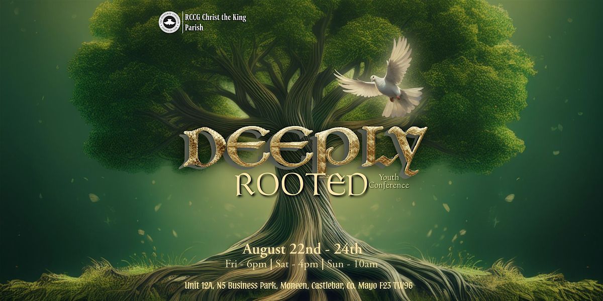 Deeply Rooted 2025, 22 August | Event in Castlebar | AllEvents