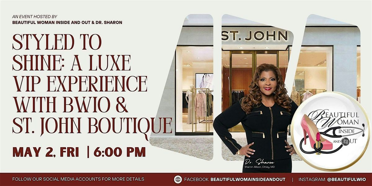 Styled to Shine: A Luxe VIP Experience with BWIO & St. John Boutique | Event in McLean | AllEvents