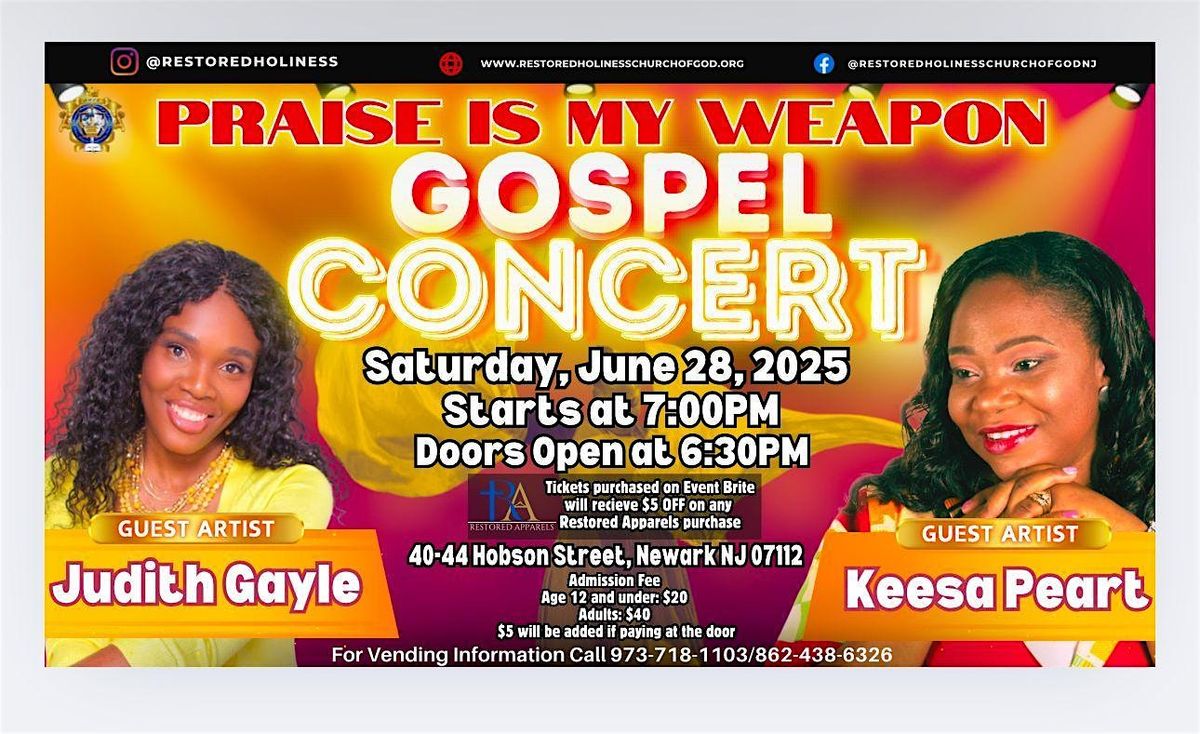 Praise Is My Weapon Gospel Concert, 28 June | Event in Newark | AllEvents