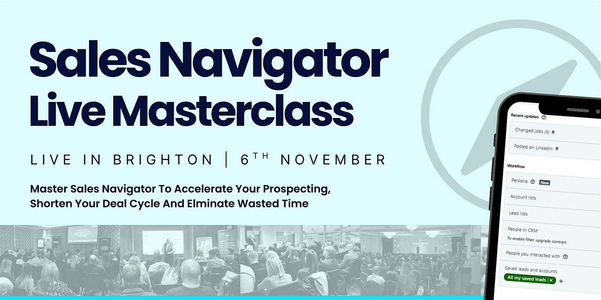 Sales Navigator Live Masterclass in Brighton, 6 November | Event in Brighton and Hove | AllEvents