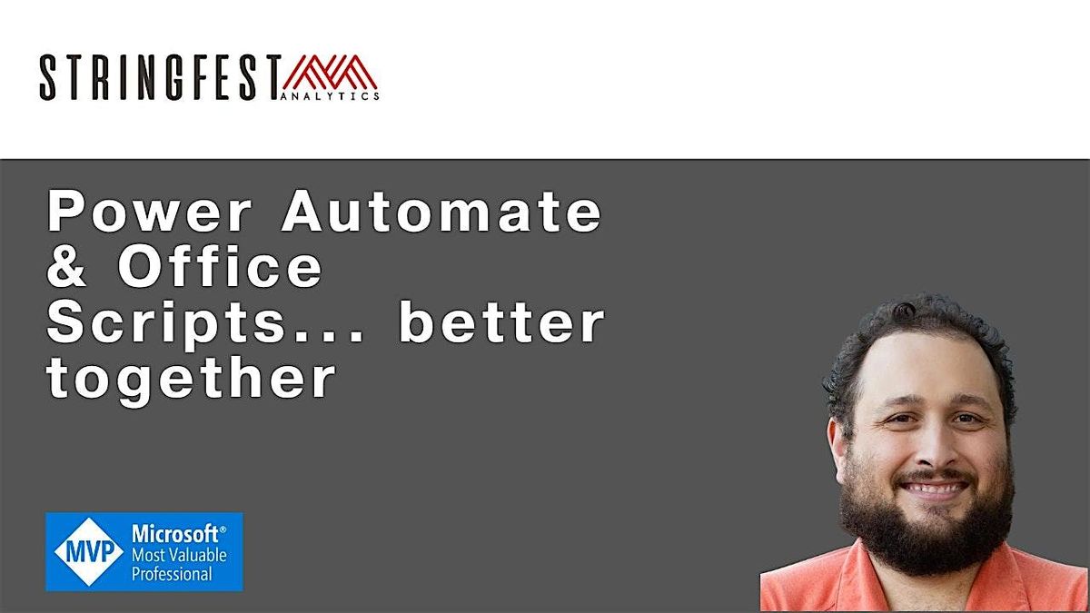 Power Automate & Office Scripts... better together, 23 July | Online Event | AllEvents
