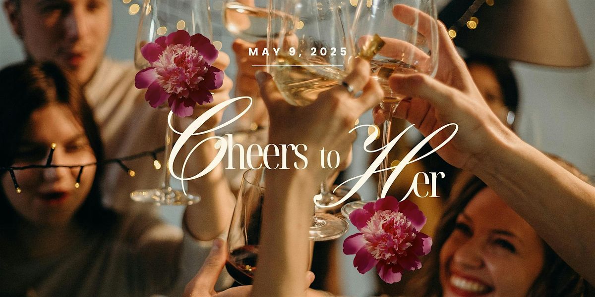 Cheers to Her | Event in Fort Lauderdale | AllEvents