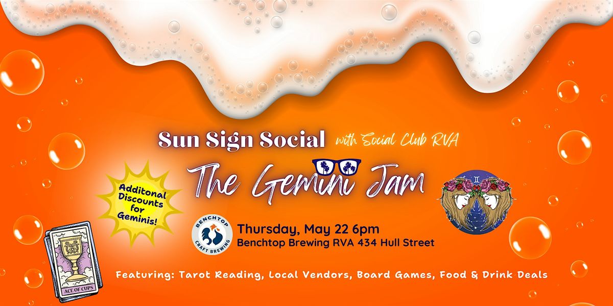 Social Club RVA Presents: The Gemini Jam! A Sun Sign Social, 22 May | Event in Richmond | AllEvents