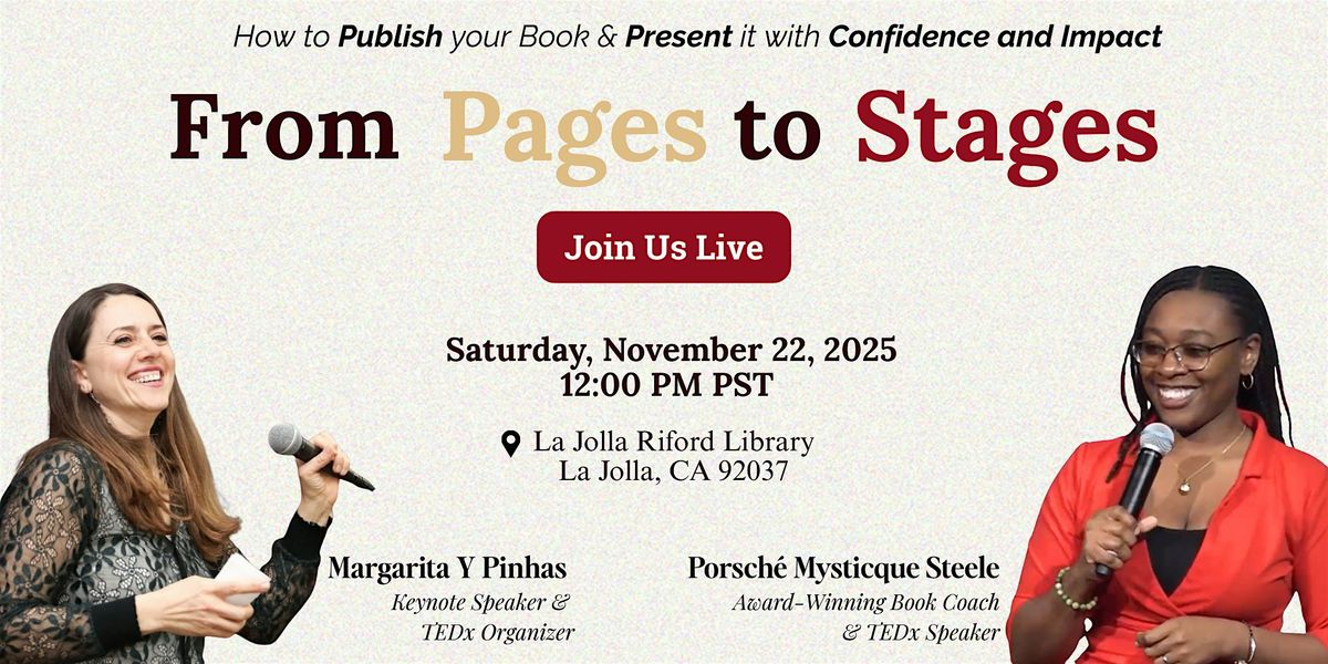From Pages to Stages: How to Publish Your Book & Present it with Confidence, 22 November | Event in San Diego