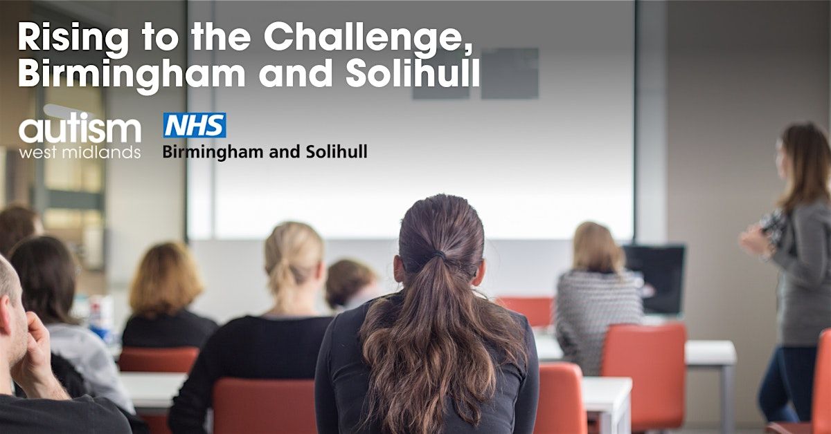 Rising to the Challenge, Birmingham and Solihull 25 -26 | Event in Herefordshire and Worcestershire | AllEvents
