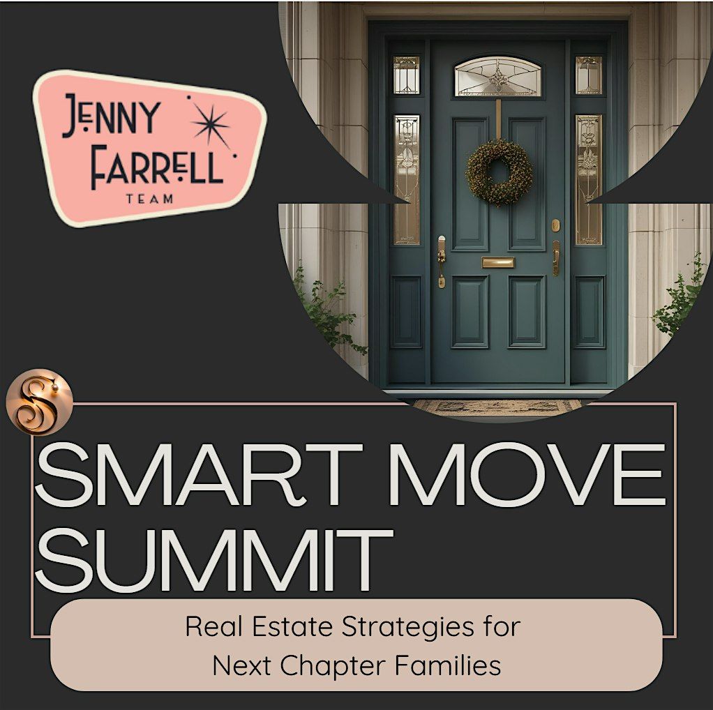 SPONSOR Smart Move Summit: Real Estate Strategies for Next Chapter Families, 13 September | AllEvents