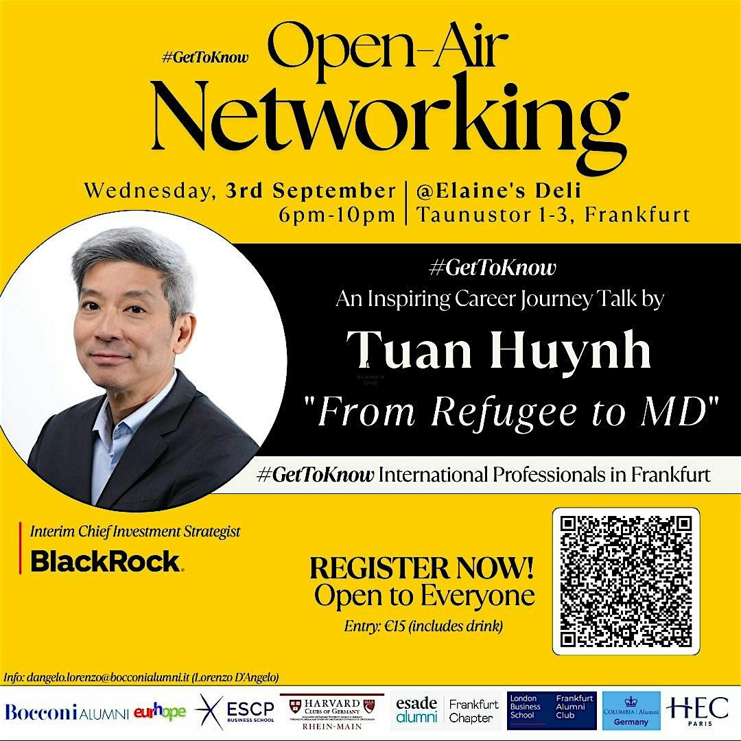 Registration - #GetToKnow: "From Refugee to MD" with Tuan Huynh (BlackRock), 3 September | AllEvents