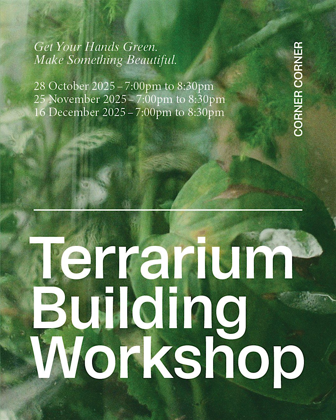 Terrarium Building Workshops - Corner Corner | Event in London | AllEvents