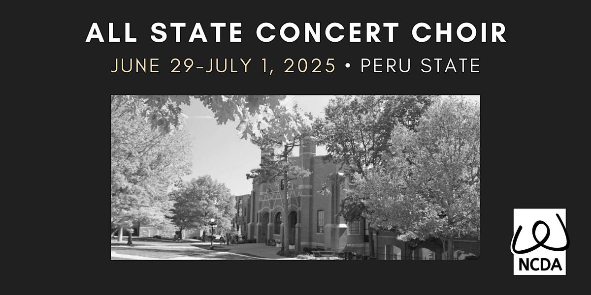 NCDA All State Concert Choir 2025, 29 June | Event in Peru | AllEvents