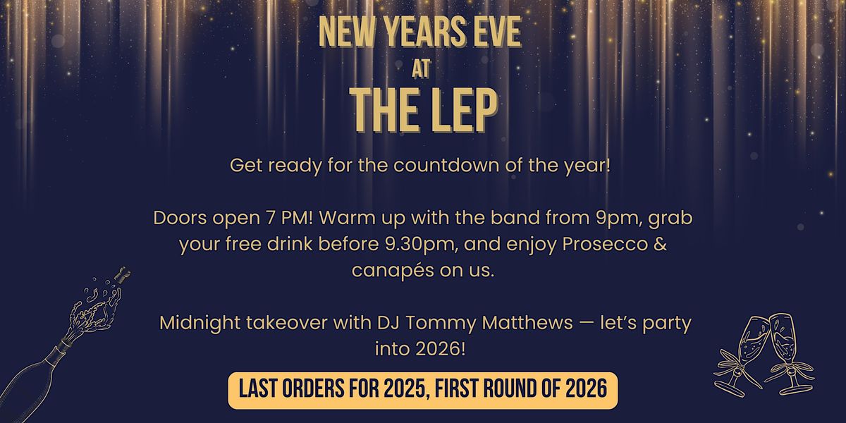NYE @ The Lep, 31 December | Event in Dublin | AllEvents