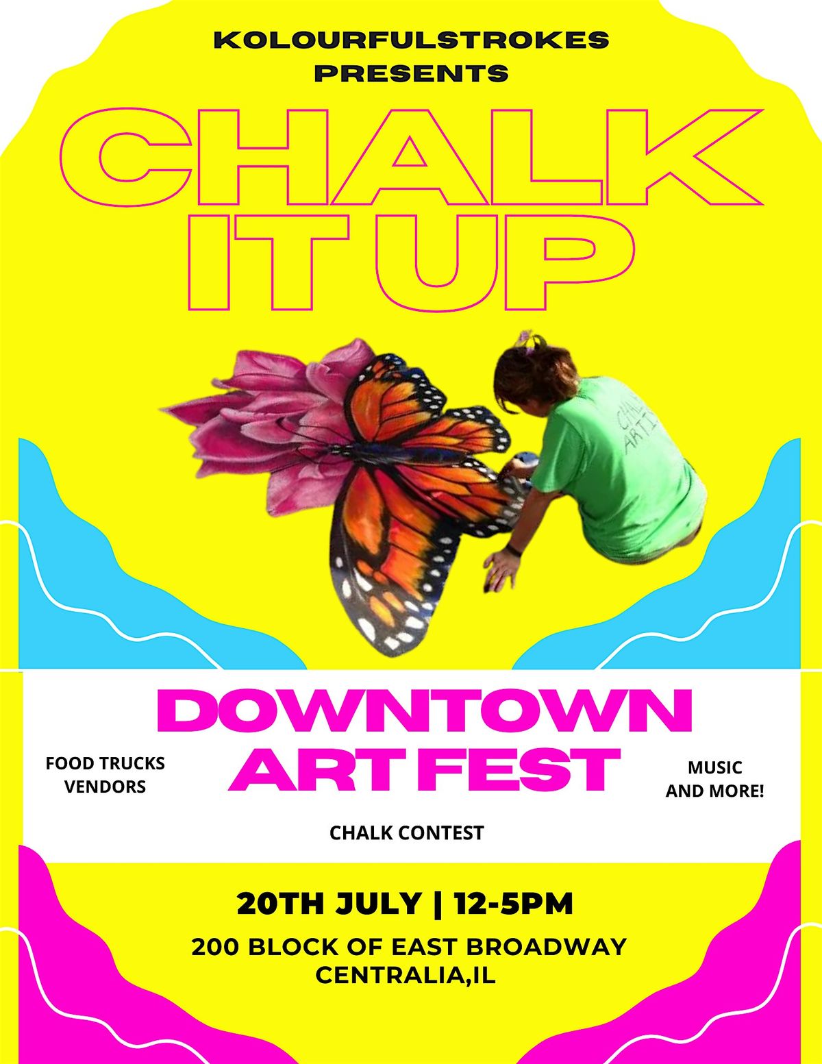 CHALK IT UP! DOWNTOWN ART FEST, 20 July | Event in Centralia | AllEvents