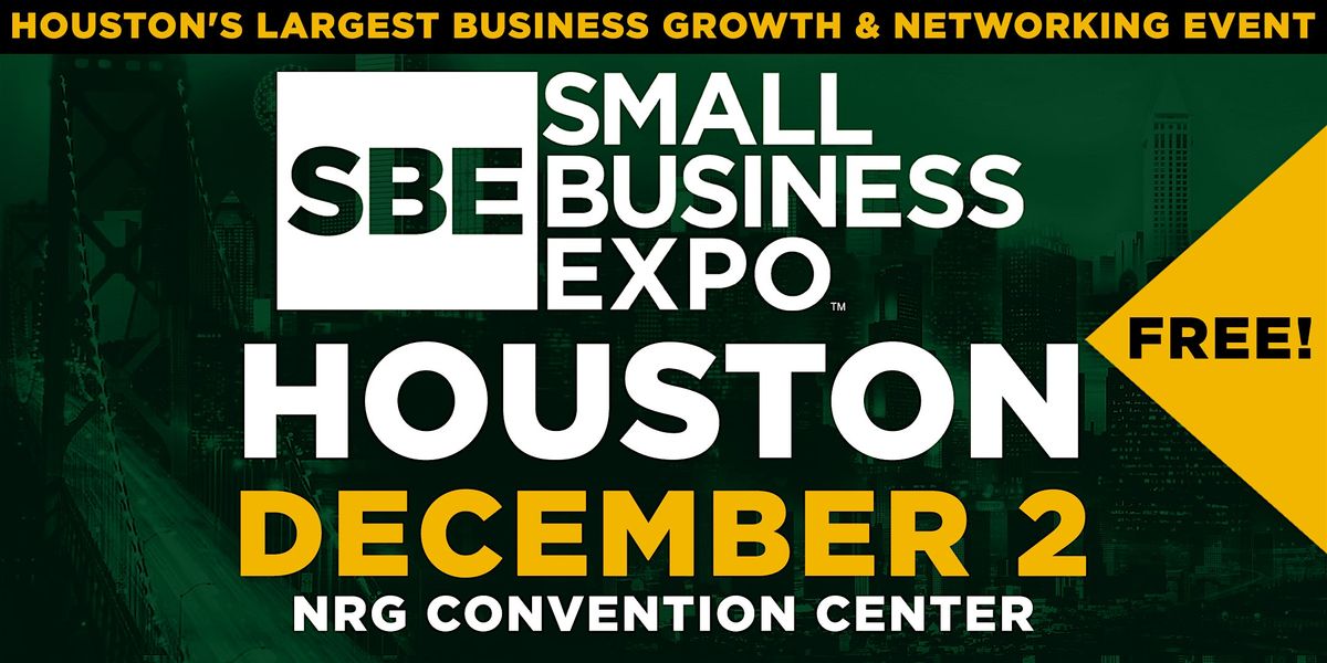 Houston Small Business Expo 2026, 2 December | Event in Houston | AllEvents
