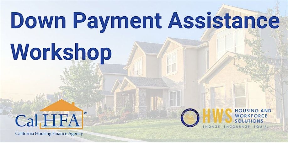Down Payment Assistance Workshop, 6 August | Event in Corona | AllEvents