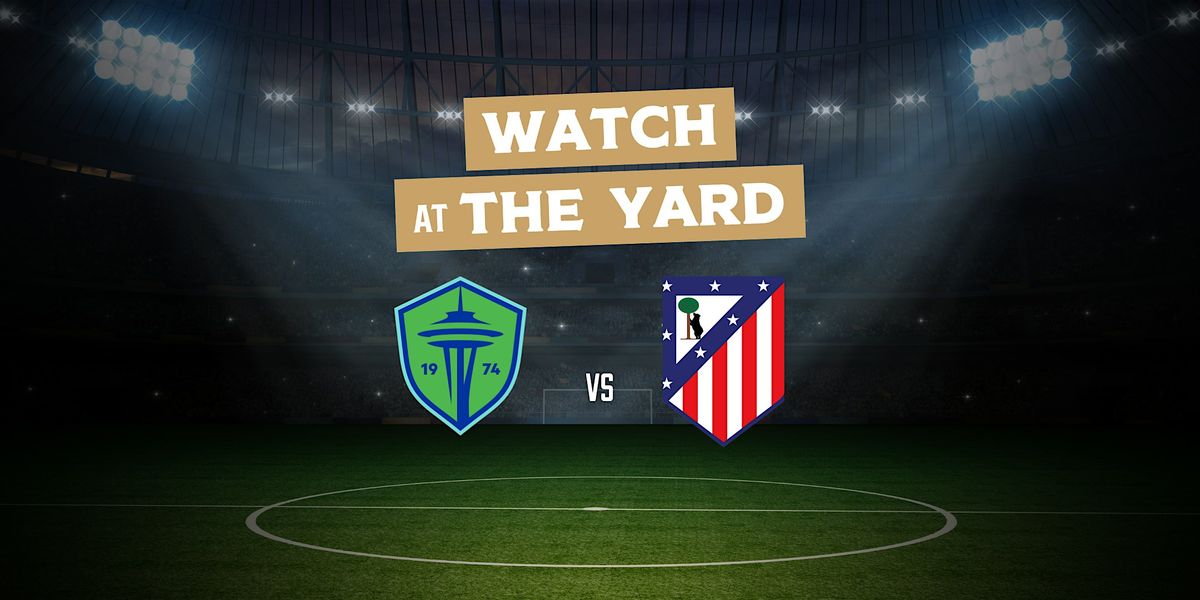 Seattle Sounders FC v Atlético de Madrid l  FIFA Club World Cup 2025, 19 June | Event in Doral | AllEvents