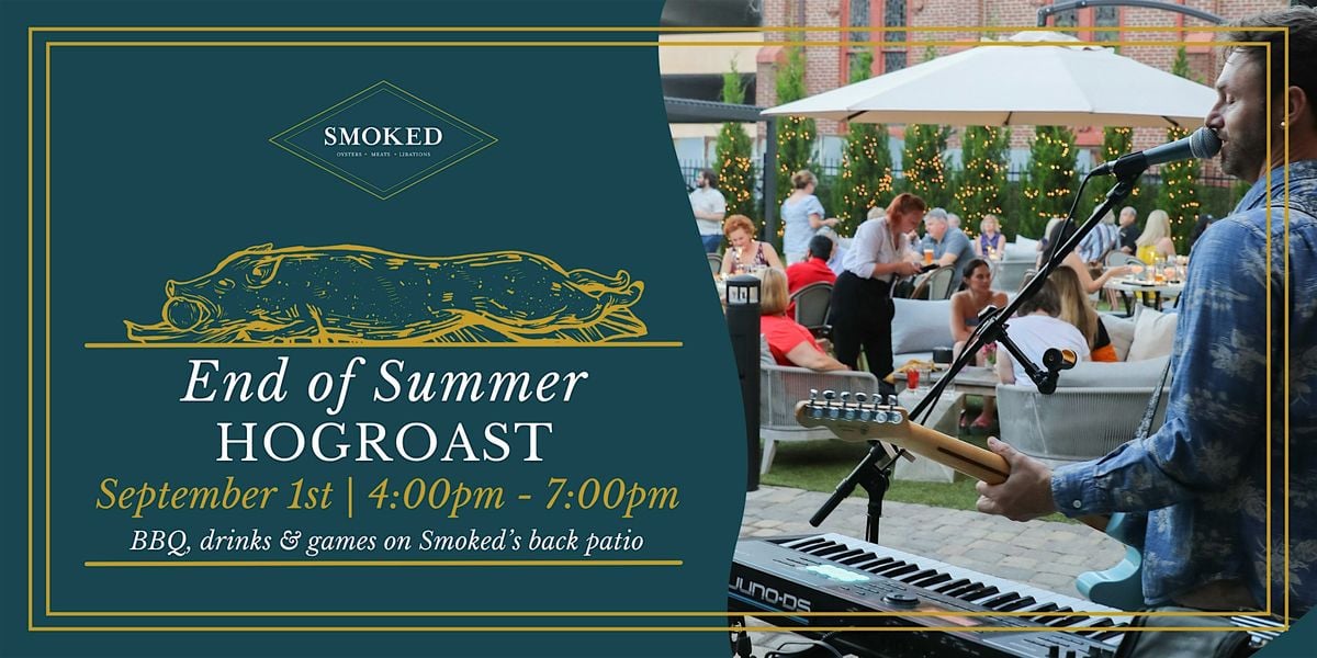 End of Summer Hog Roast, 1 September | Event in Columbia | AllEvents