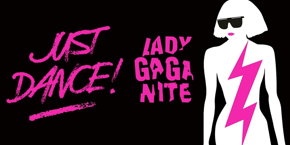JUST DANCE! - LADY GAGA DANCE PARTY, 5 December | Event in San Francisco | AllEvents