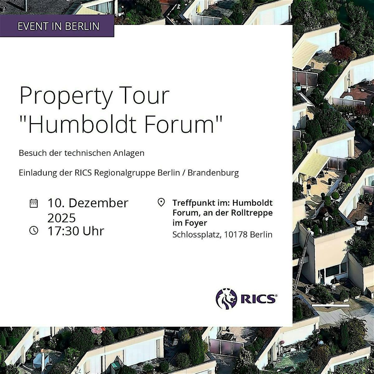 RICS in Germany: Property Tour "Humboldt Forum", 10 December | Event in Berlin | AllEvents