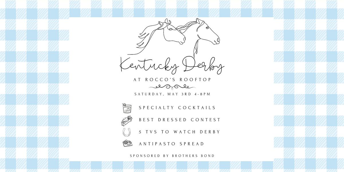 Kentucky Derby Party at Roccos Rooftop, Saint Rocco's New York Italian ...