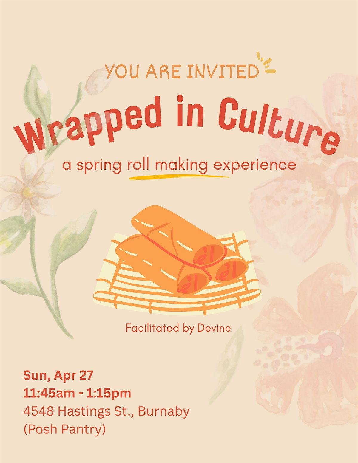 Wrapped in Culture: A Spring Roll Workshop, Posh Pantry, Burnaby, 27 ...