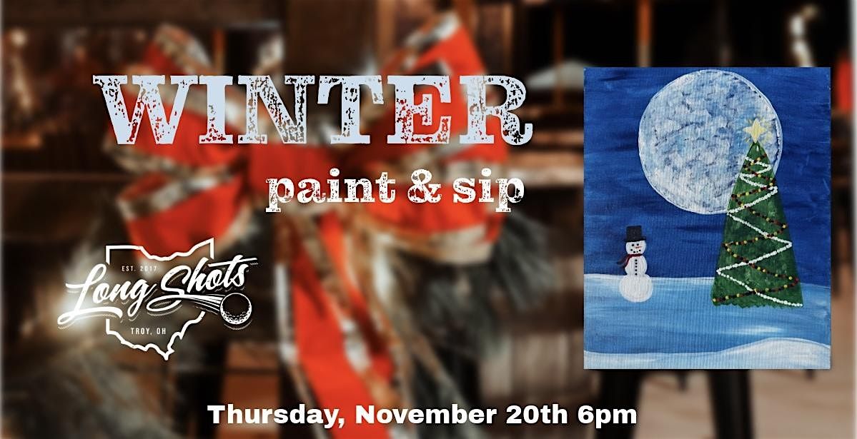 Winter Paint & Sip, 20 November | Event in Troy | AllEvents