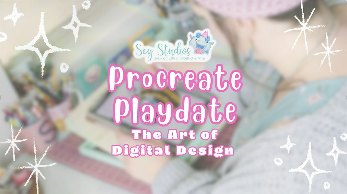 Procreate Playdate: The Art of Digital Design, 16 August | Event in Bakersfield | AllEvents