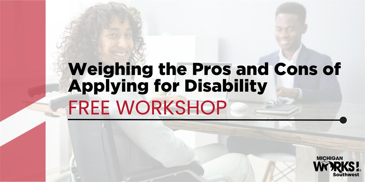 Calhoun County Workshop: Pros and Cons of Applying for Disability, 19 August | Event in Battle Creek | AllEvents