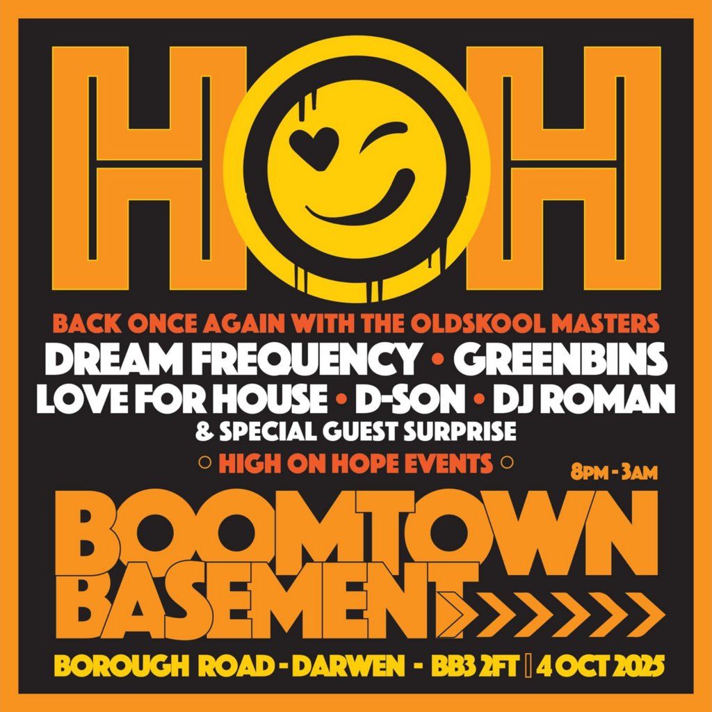 BOOMTOWN Basement HIGHONHOPE, 4 October | Event in Darwen | AllEvents