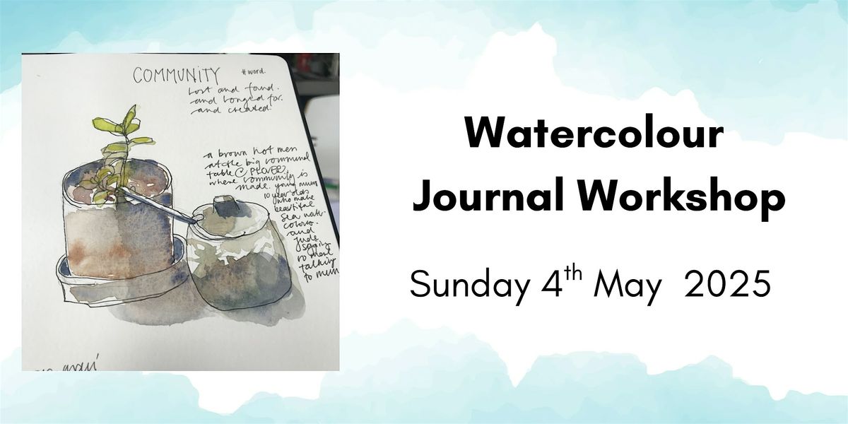 Watercolour Journal Club @That Creative Space, 4 May | Event in Mornington | AllEvents
