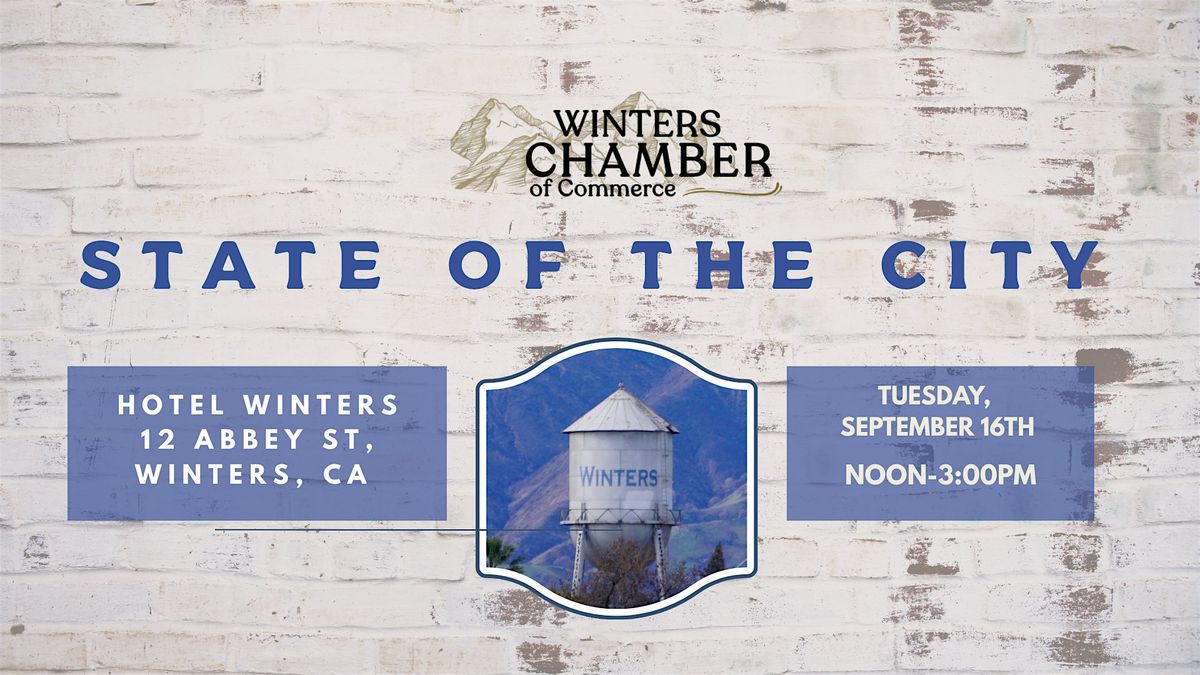 State of the City for Winters, CA, 16 September | Event in Winters | AllEvents