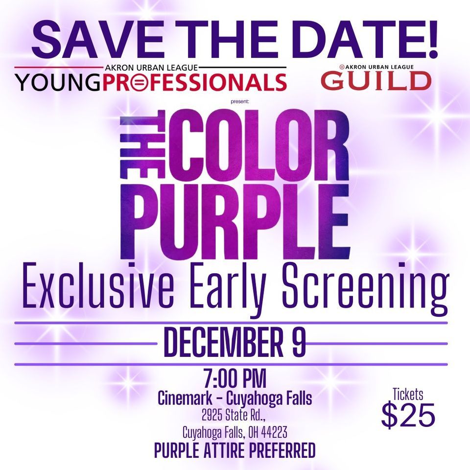 Save the Date The Color Purple , Cinemark Cuyahoga Falls and XD