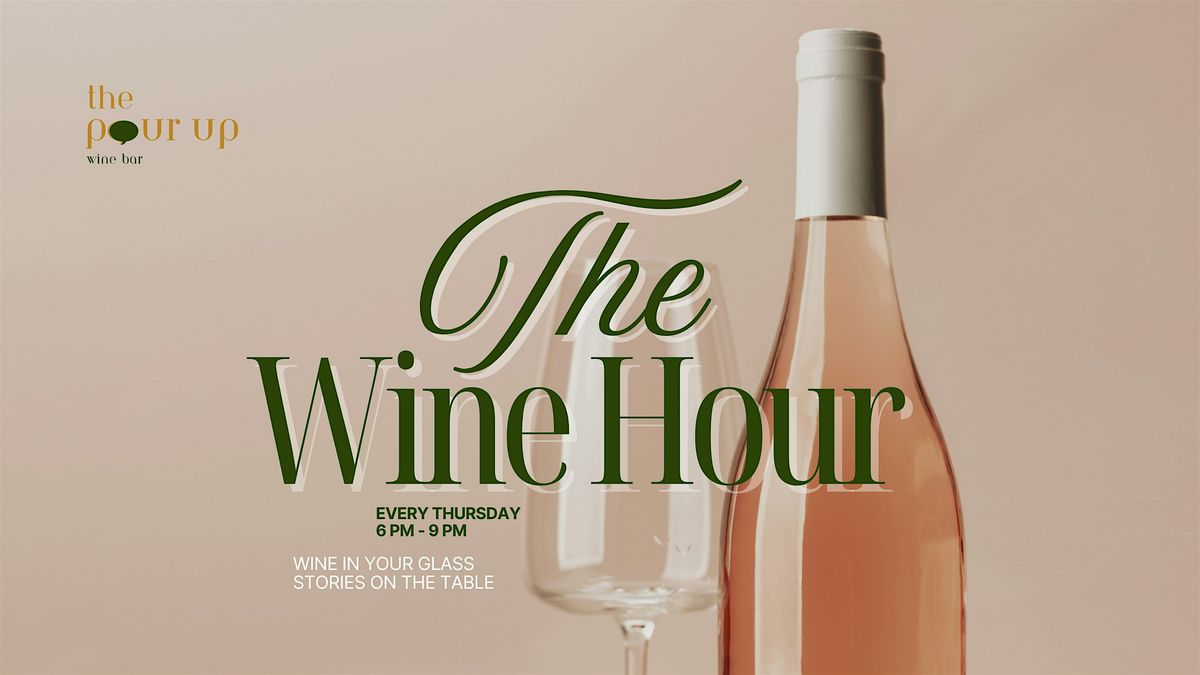 The Wine Hour - Wine in Your Glass, Stories on the Table, 14 August | Event in Antioch | AllEvents