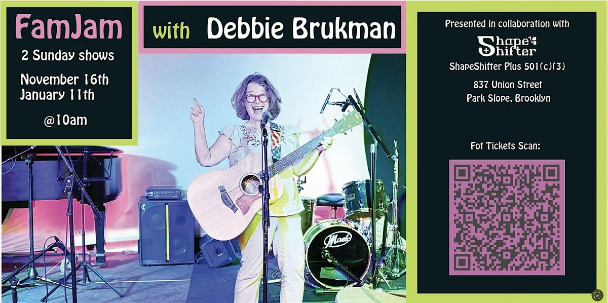 Sunday FamJam with Debbie Brukman -  Nov 2025 & Jan 2026 Shows | Event in Brooklyn | AllEvents