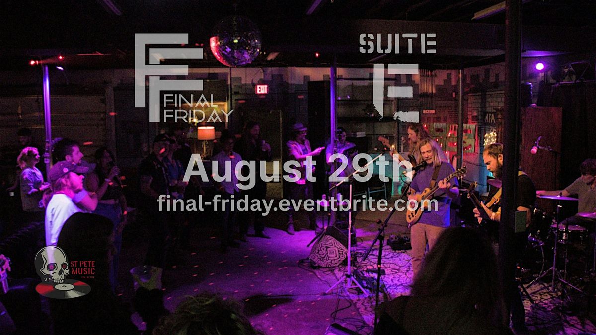 August Final Friday | Legacy & Friends, Dandy Lush,  In Case You Didn't Joe, 29 August | Event in St. Petersburg