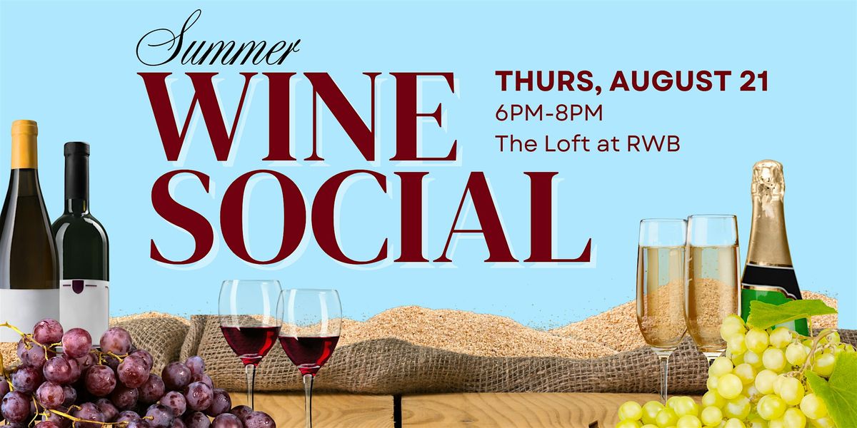 Summer Wine Social, 21 August | Event in Mentor | AllEvents
