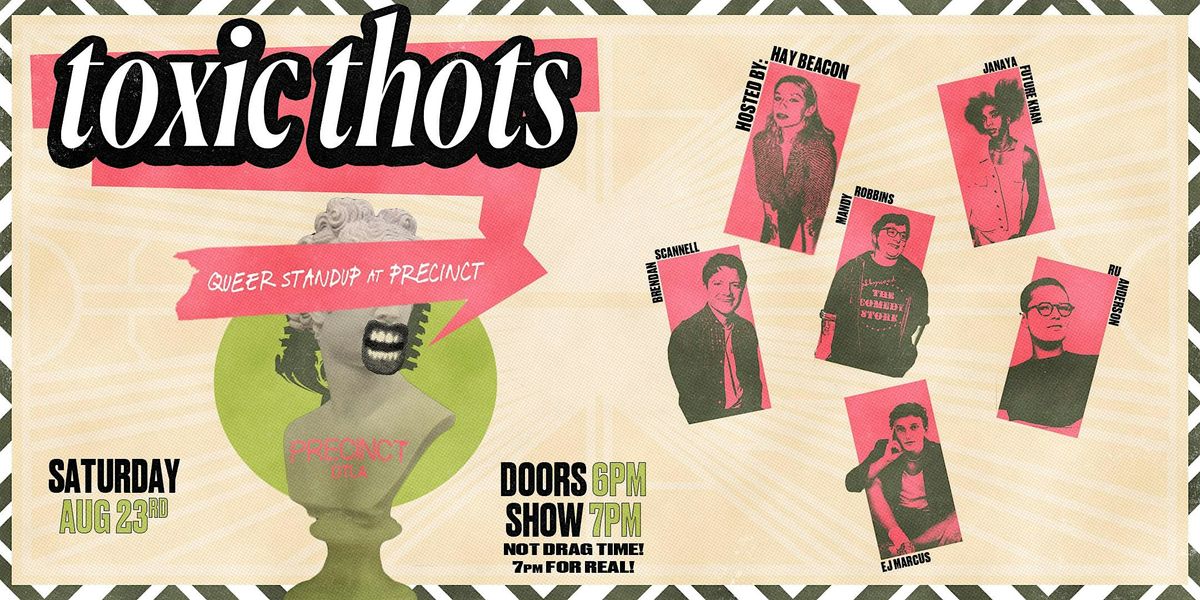 Toxic Thots: A Queer Comedy Show, 23 August | Event in Los Angeles | AllEvents