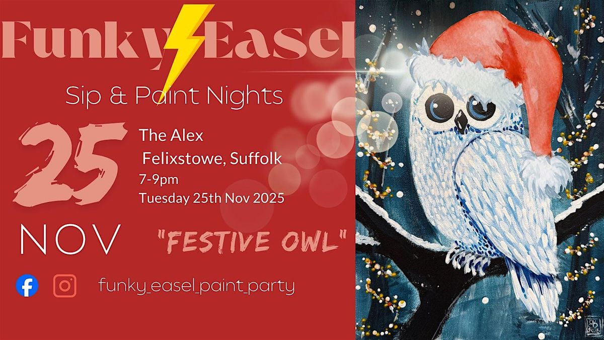 The Funky Easel Sip & Paint: The Alex in Felixstowe, Suffolk, 25 November | Event in Felixstowe | AllEvents