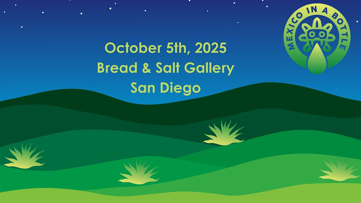 Mexico in a Bottle San Diego 2025, 5 October | Event in San Diego | AllEvents