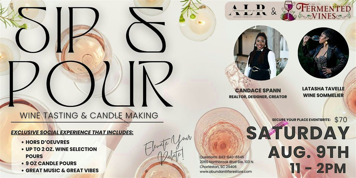 Sip &  Pour - A Wine & Candle Experience, 9 August | Event in North Charleston | AllEvents