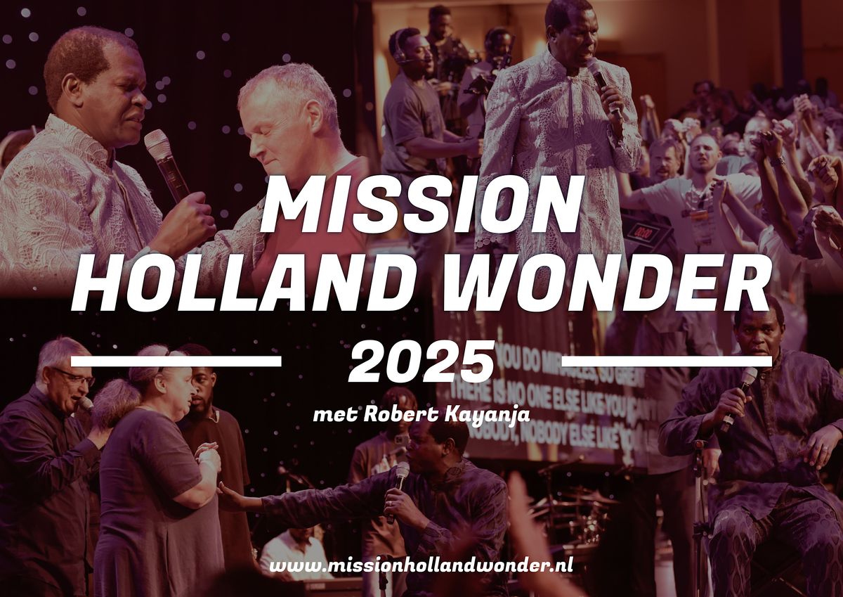 Mission Holland Wonder 2025, 12 June | Event in Den Haag | AllEvents