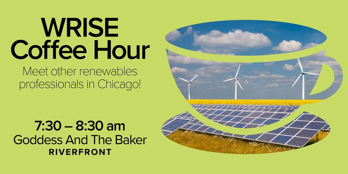 WRISE Chicago - Coffee Hour for Prospective and Current Members, 12 August | Event in Chicago | AllEvents