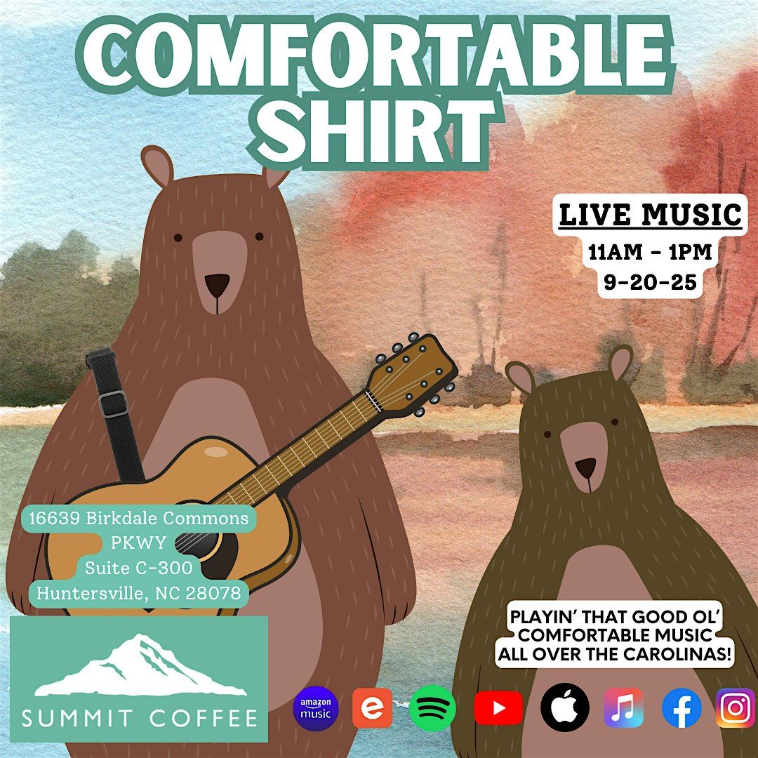 Comfortable Shirt: Live from Summit Coffee @ Birkdale Landing, 20 September | Event in Huntersville | AllEvents