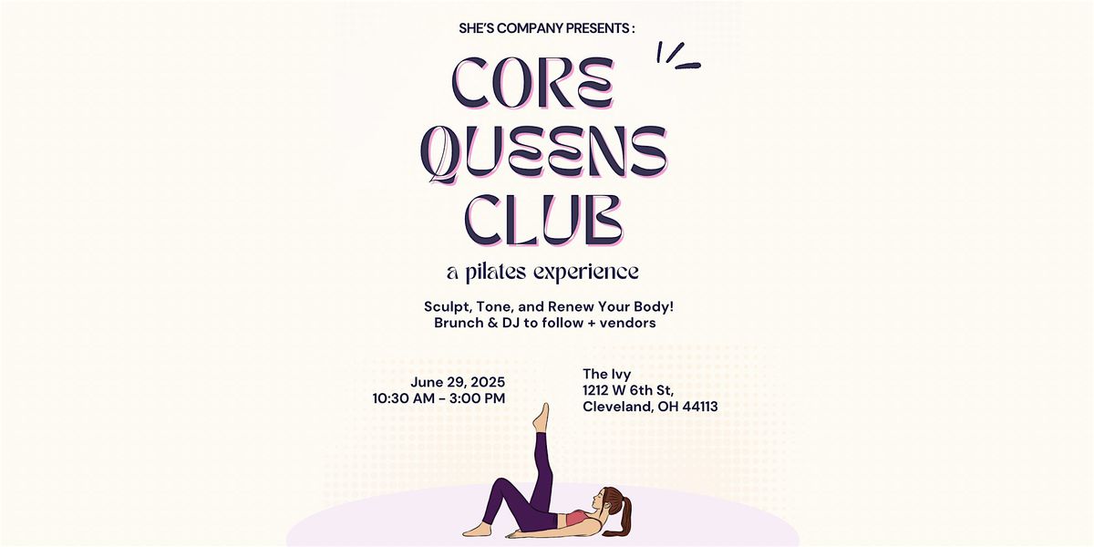 Core Queens Club, 29 June | Event in Cleveland | AllEvents