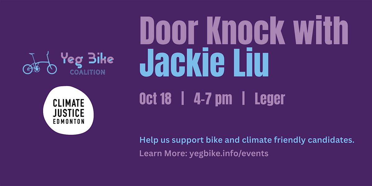 Door Knocking with Jackie Liu in Leger | Event in Edmonton | AllEvents