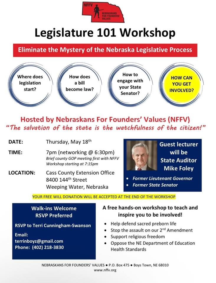 Nebraska For Founders’ Values (NFFV) Legislature 101