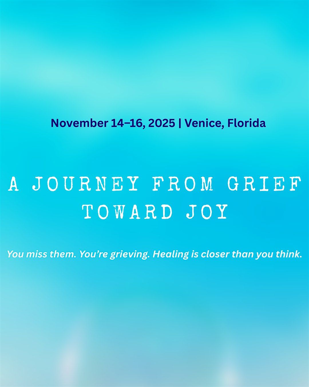 A JOURNEY FROM GRIEF TOWARD JOY, 14 November | Event in Venice | AllEvents