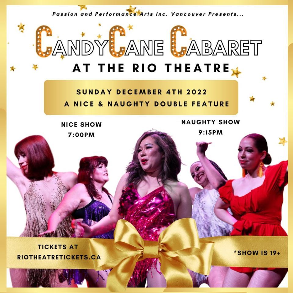 Candy Cane Cabaret A Nice and Naughty Double Feature, The Rio Theatre