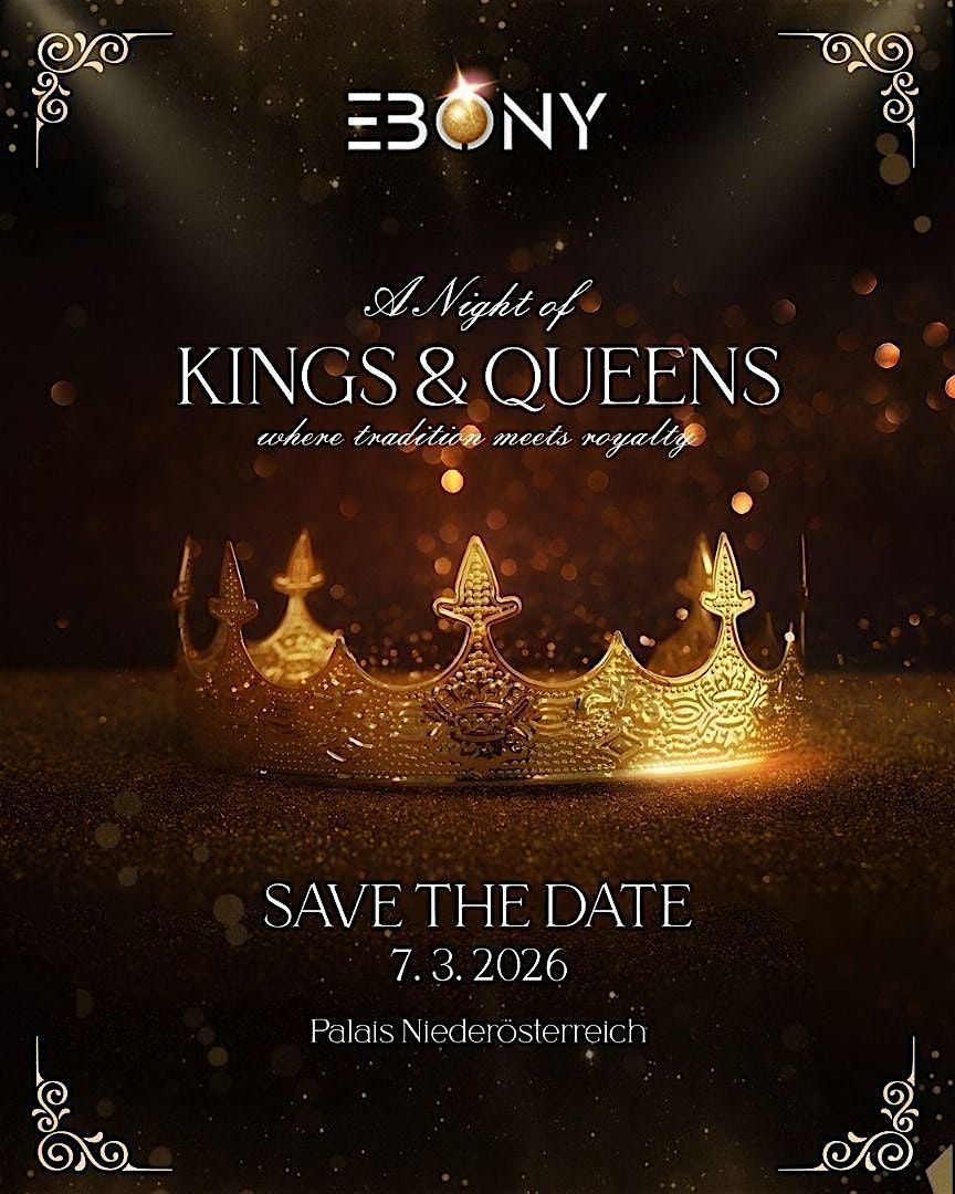 EBONY 2026 - A Night of Kings & Queens, 7 March | Event in Wien | AllEvents