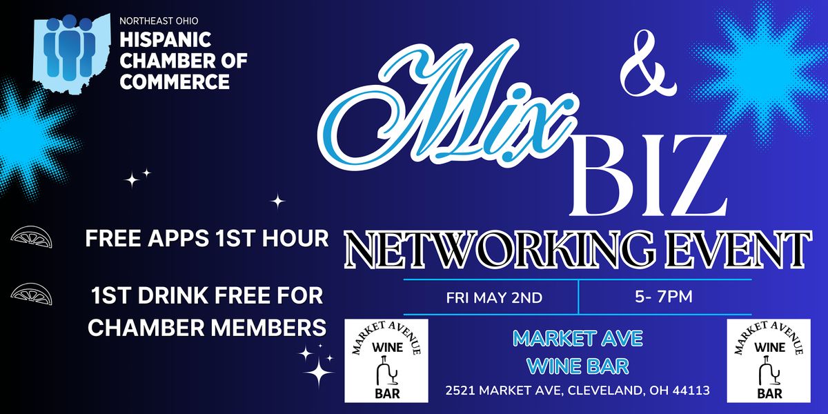 Hispanic Chamber of Commerce Mix & Biz: Networking Happy Hour | Event in Cleveland | AllEvents